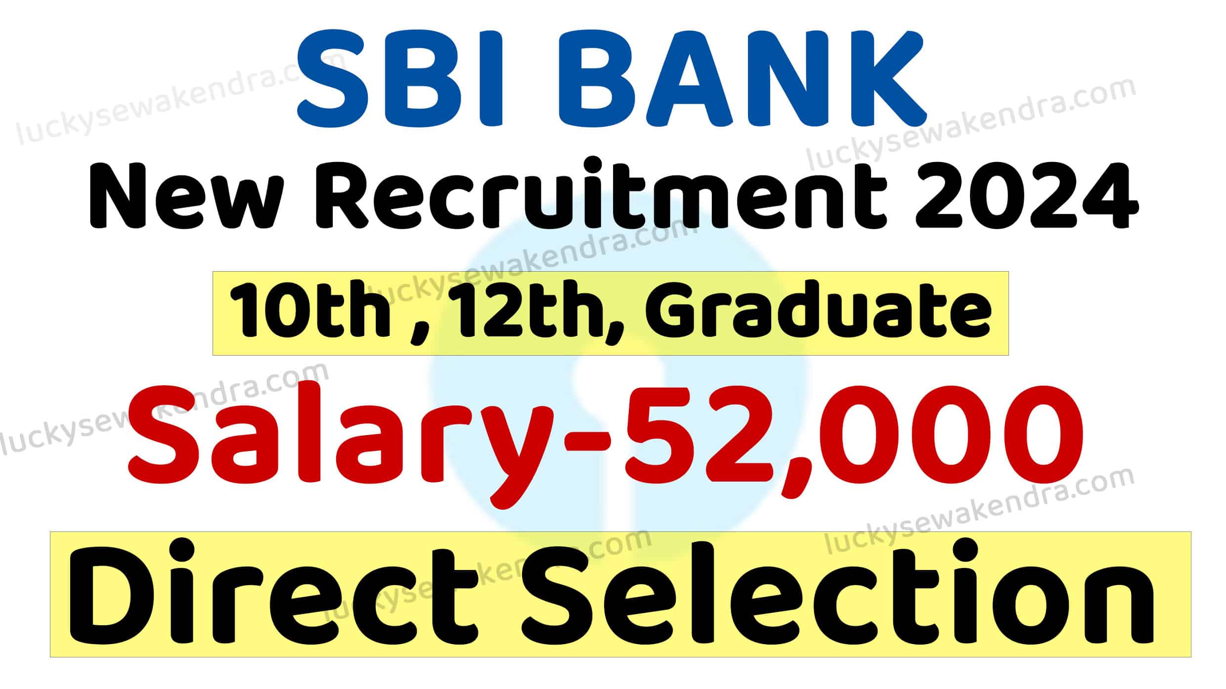 SBI Bank Insurance Advisor Recruitment 2024 | Apply Online Form | New ...
